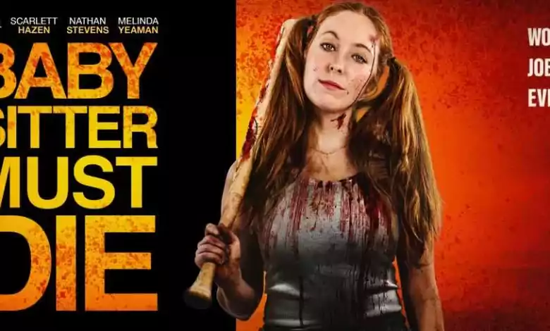 فيلم Babysitter Must Die 2020 مترجم اون لاين HD