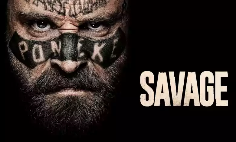 فيلم Savage 2019 مترجم