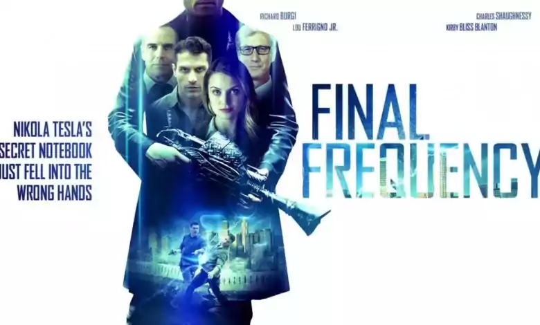 فيلم Final Frequency 2021 مترجم اون لاين HD