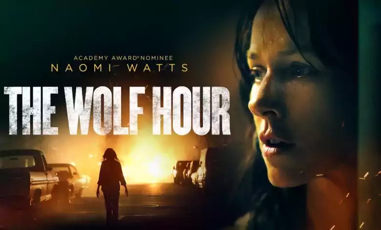 فيلم The Wolf Hour 2019 مترجم