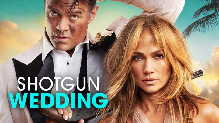 مشاهدة فيلم Shotgun Wedding 2022 مترجم HD