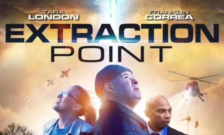 فيلم Extraction Point 2021 مترجم اون لاين HD