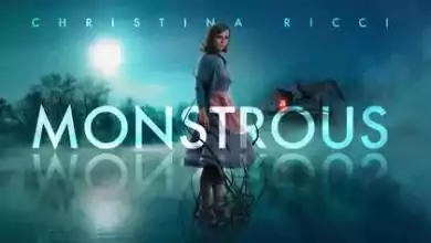 فيلم Monstrous 2022 مترجم اون لاين HD