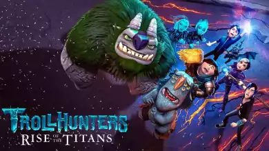 فيلم Trollhunters Rise of the Titans 2021 مترجم اون لاين