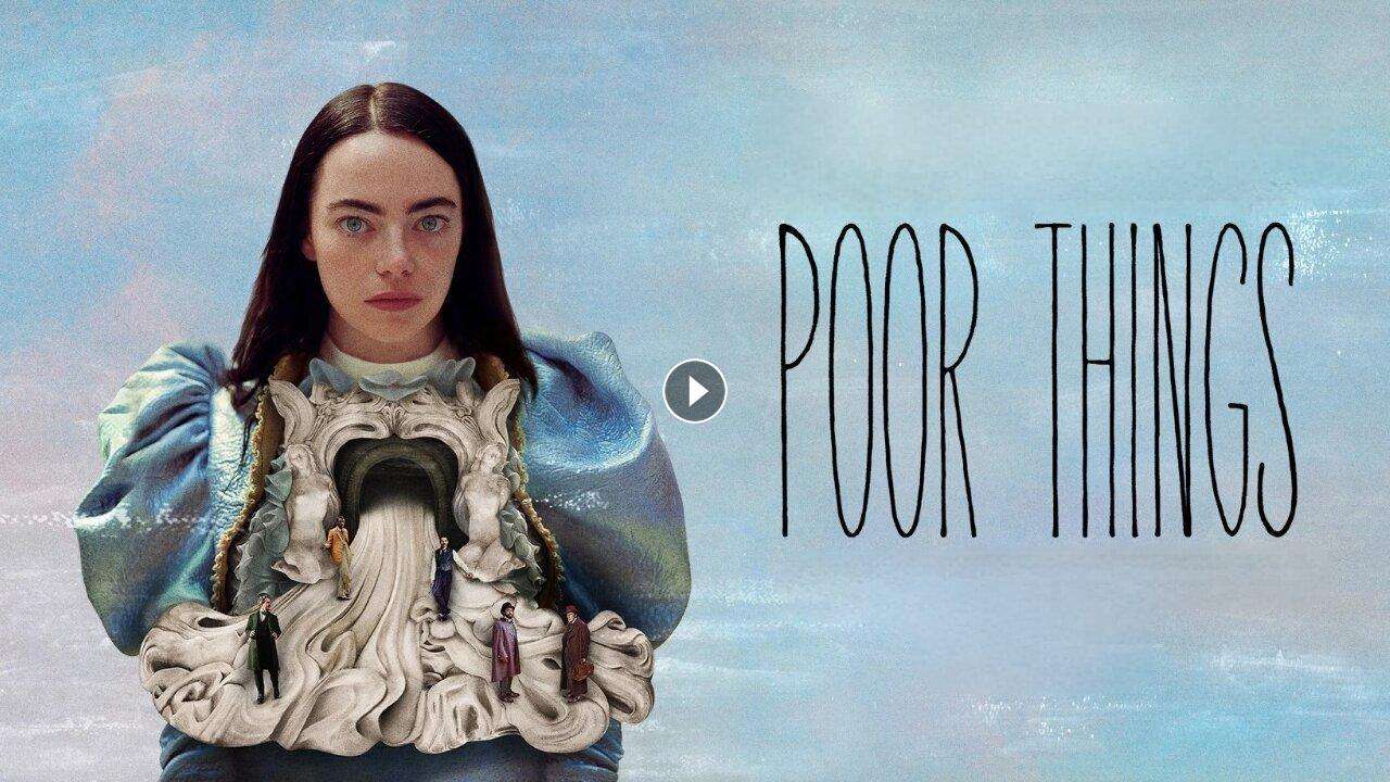 فيلم Poor Things 2023 مترجم كامل بجودة HD