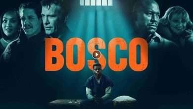 فيلم Bosco 2024 مترجم كامل بجودة HD