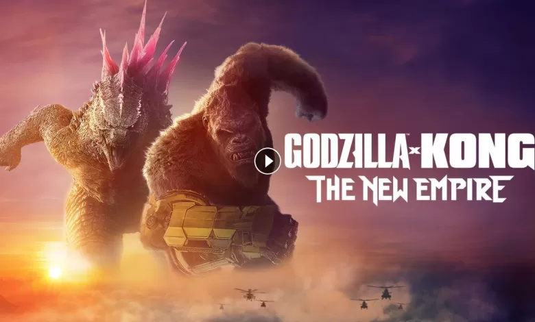 فيلم Godzilla x Kong The New Empire 2024 مترجم كامل