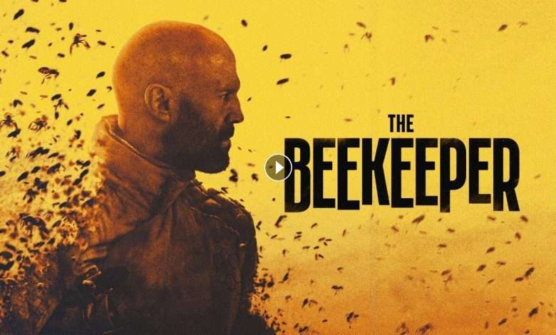 فيلم The Beekeeper 2024 مترجم كامل بجودة HD