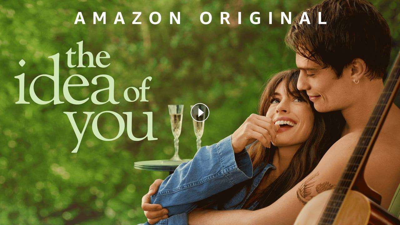 فيلم The Idea of You 2024 مترجم كامل بجودة HD