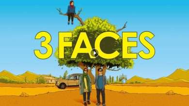 فيلم 3 Faces 2018 مترجم كامل بجودة HD