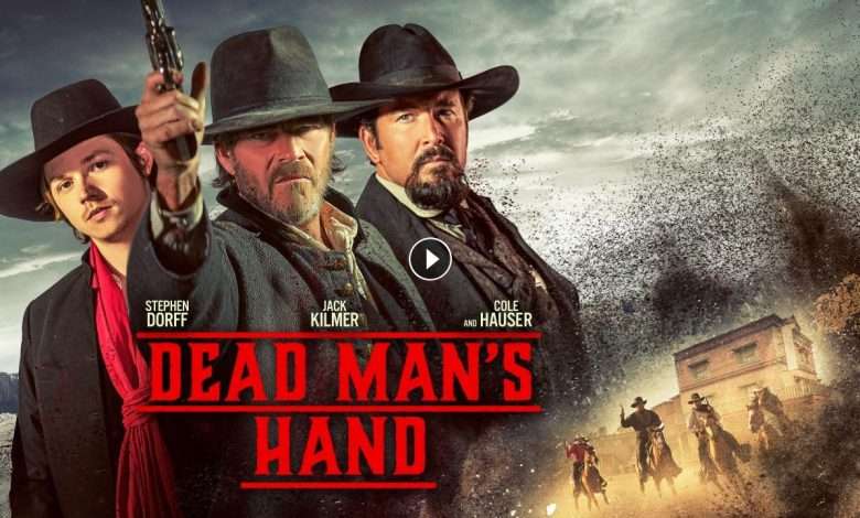 فيلم Dead Man039s Hand 2023 مترجم كامل بجودة HD