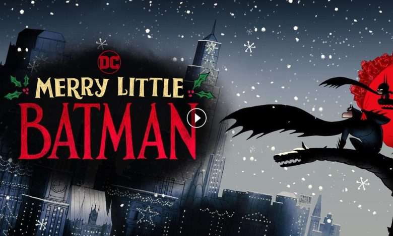 فيلم Merry Little Batman 2023 مترجم كامل بجودة HD
