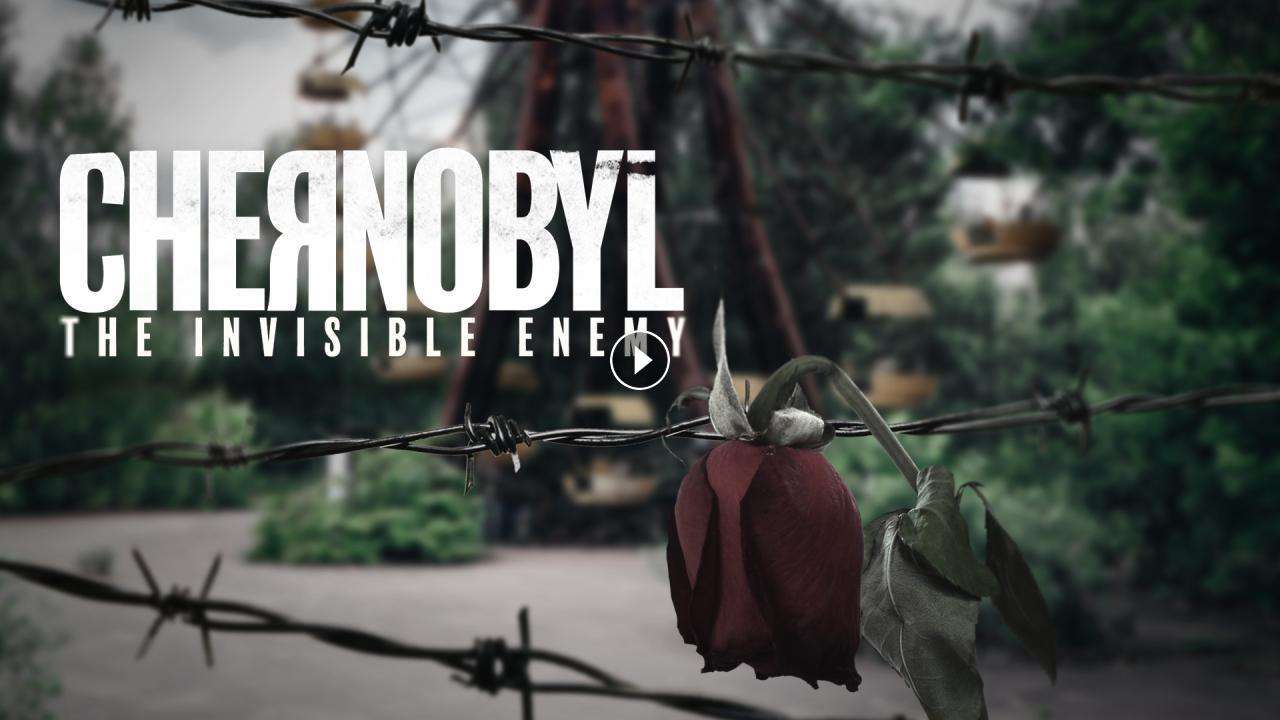 فيلم Chernobyl The Invisible Enemy 2021 مترجم كامل بجودة HD