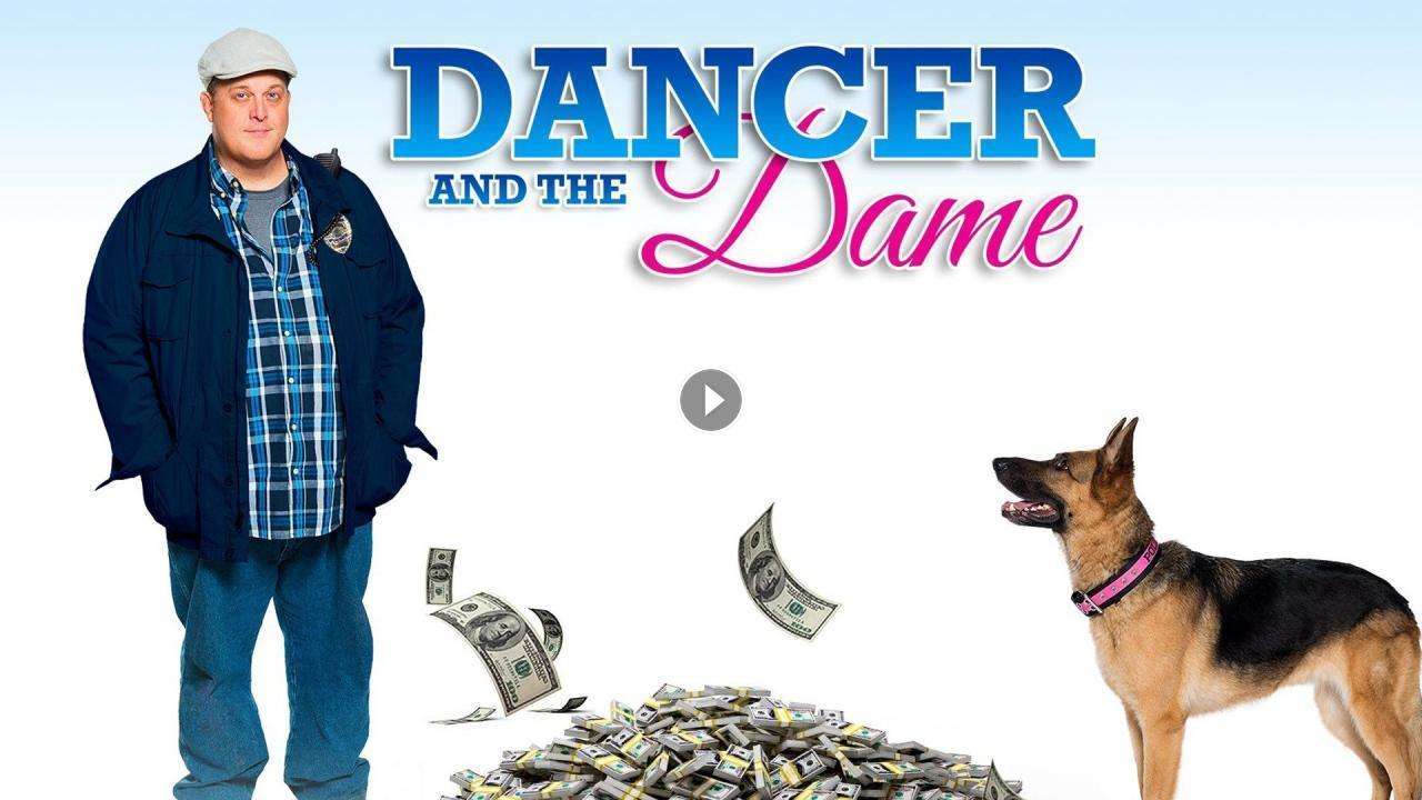 فيلم Dancer and the Dame 2015 مترجم كامل بجودة HD