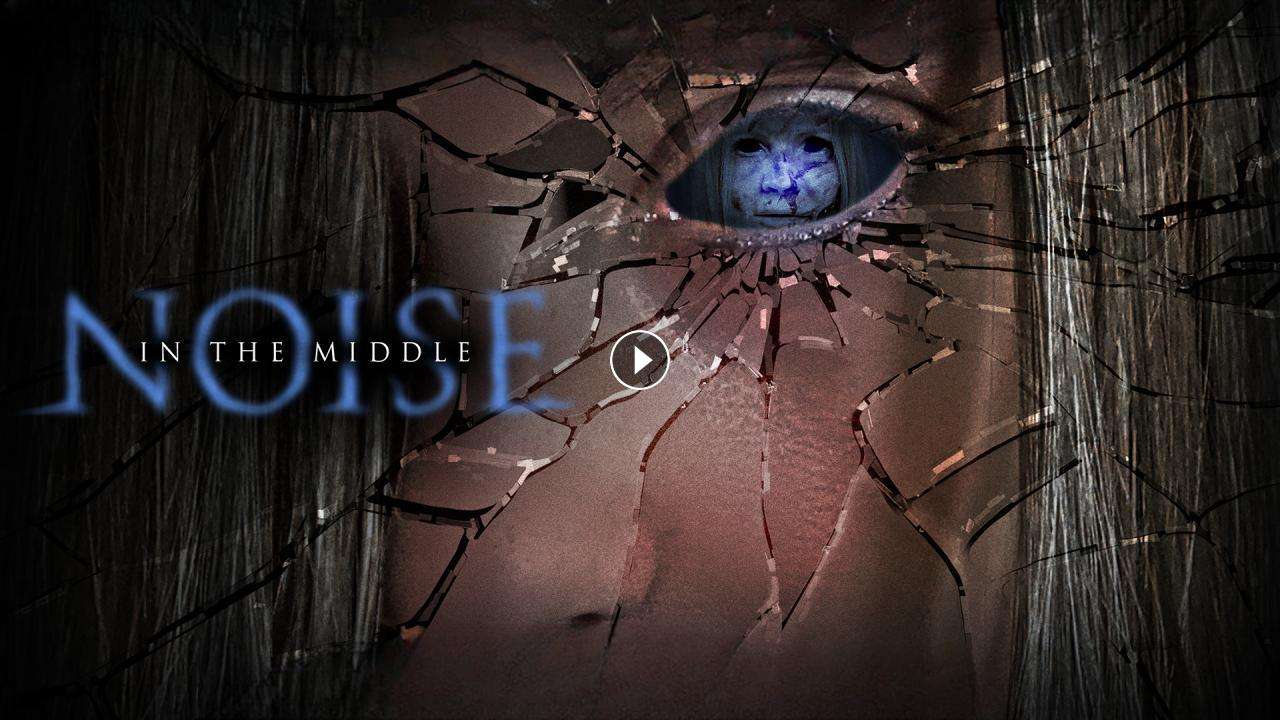 فيلم Noise in the Middle 2020 مترجم كامل بجودة HD