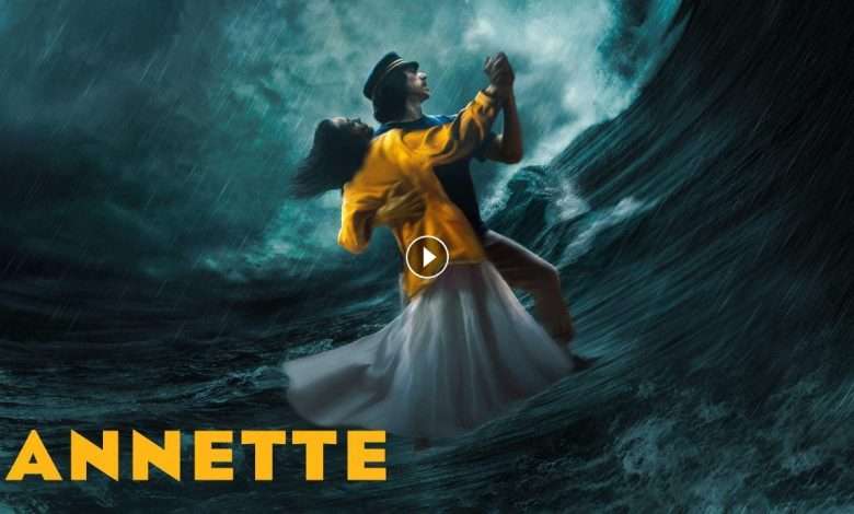 فيلم Annette 2021 مترجم كامل بجودة Hd