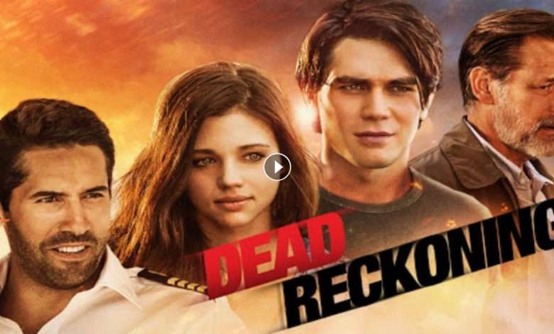 فيلم Dead Reckoning 2020 مترجم كامل بجودة HD