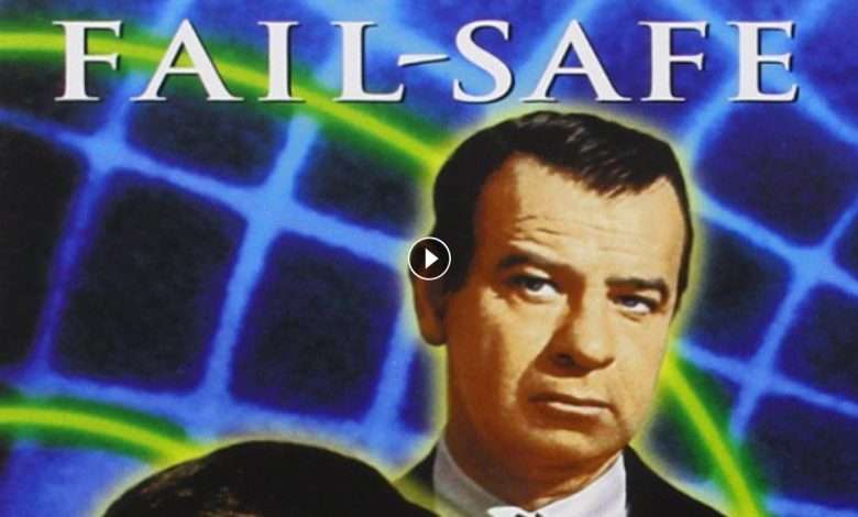 فيلم Fail Safe 1964 مترجم كامل بجودة HD