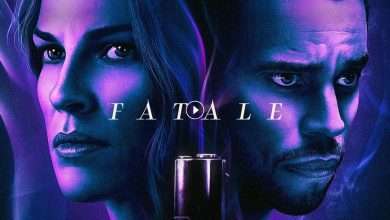 فيلم Fatale 2020 مترجم كامل بجودة HD