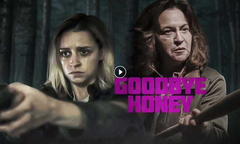 فيلم Goodbye Honey 2020 مترجم كامل بجودة HD