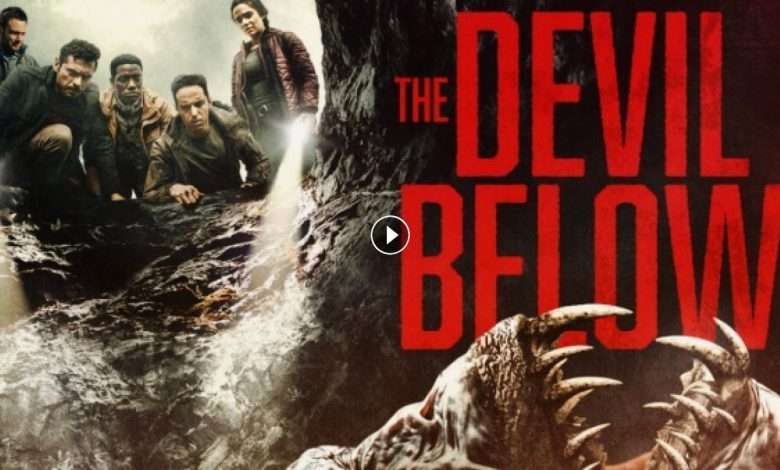 فيلم The Devil Below 2021 مترجم كامل بجودة HD