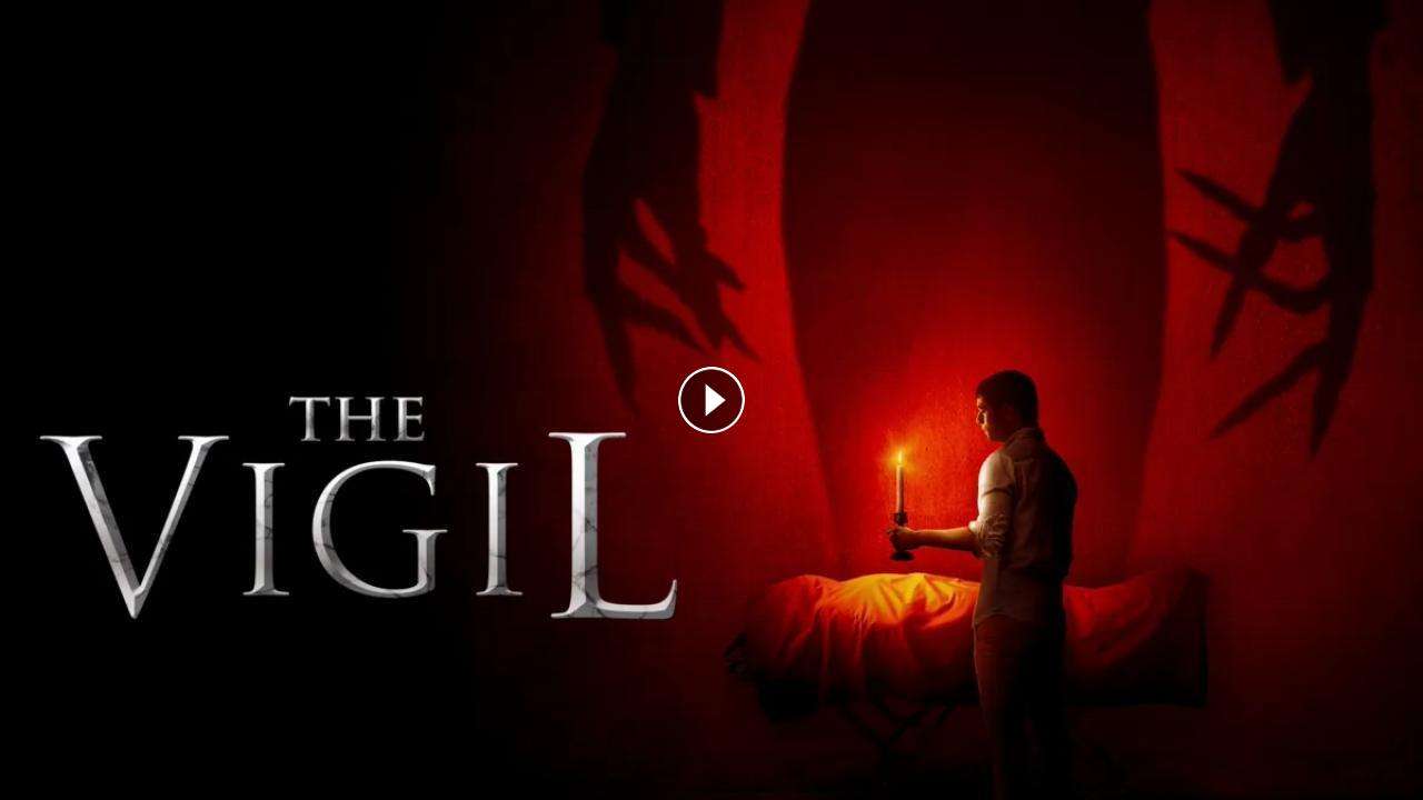 فيلم The Vigil 2019 مترجم كامل بجودة HD