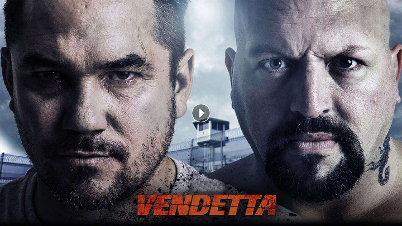 فيلم Vendetta 2015 مترجم كامل بجودة HD