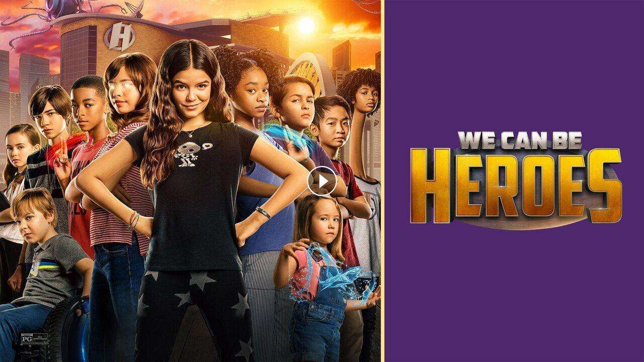 فيلم We Can Be Heroes 2020 مترجم كامل بجودة HD