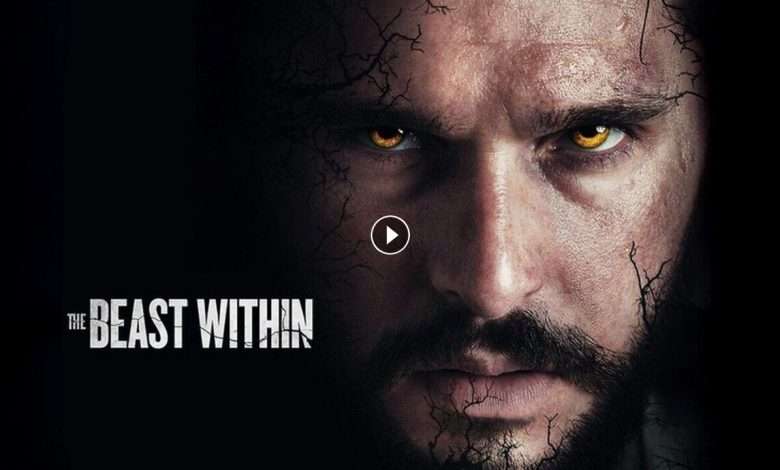 فيلم The Beast Within 2024 مترجم كامل بجودة HD