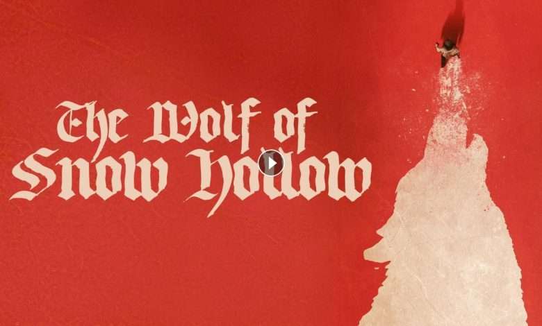 فيلم The Wolf Of Snow Hollow 2020 مترجم كامل بجودة