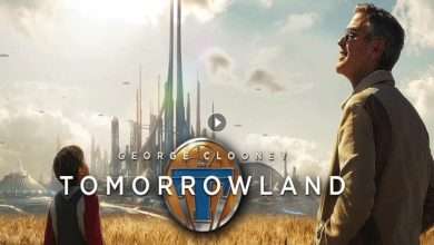 فيلم Tomorrowland 2015 مترجم كامل بجودة HD