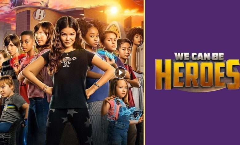 فيلم We Can Be Heroes 2020 مترجم كامل بجودة HD