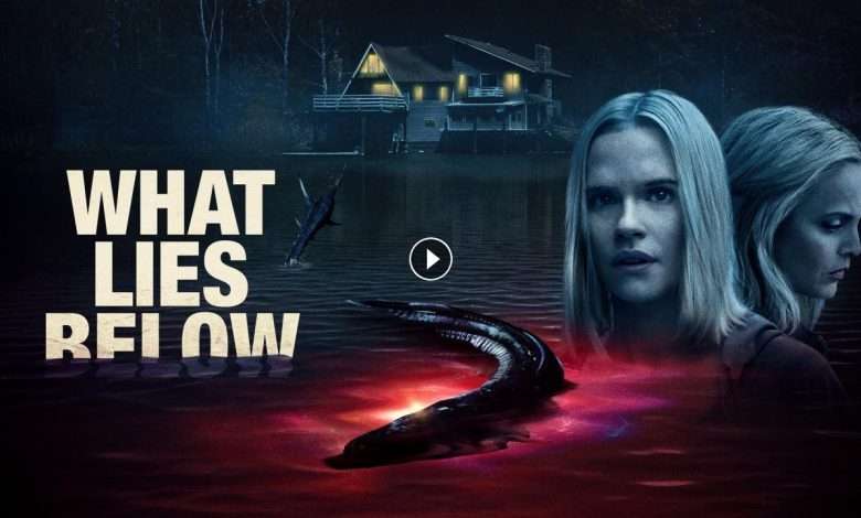 فيلم What Lies Below 2020 مترجم كامل بجودة HD