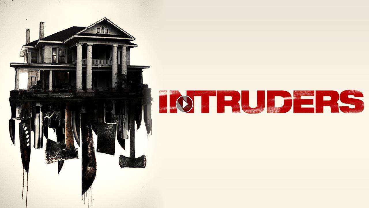 فيلم Intruders 2015 مترجم كامل بجودة HD