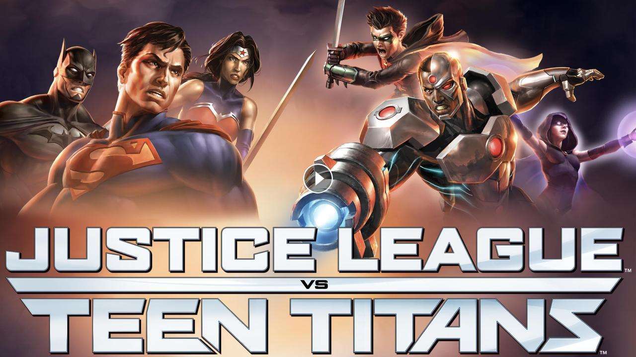 فيلم Justice League vs Teen Titans 2016 مترجم كامل بجودة