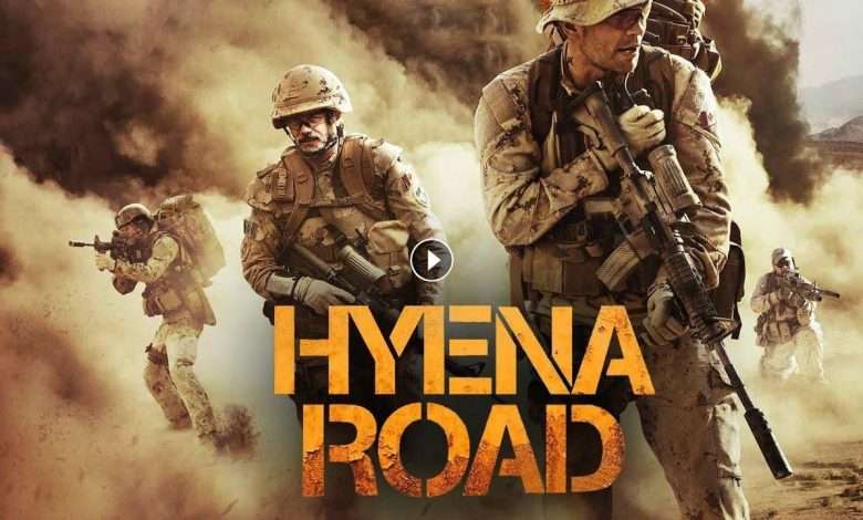 فيلم Hyena Road 2015 مترجم كامل بجودة HD