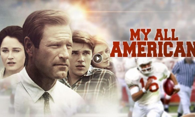 فيلم My All American 2015 مترجم كامل بجودة HD