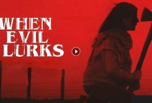 فيلم When Evil Lurks 2023 مترجم كامل بجودة HD