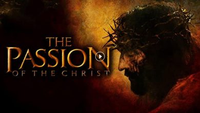 فيلم The Passion Of The Christ 2004 مترجم كامل بجودة