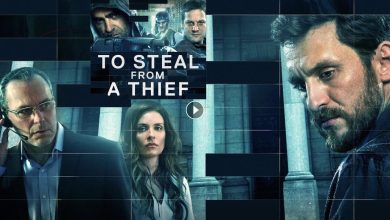 فيلم To Steal From A Thief 2016 مترجم كامل بجودة