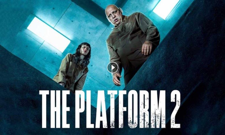 فيلم The Platform 2 2024 مترجم كامل بجودة HD