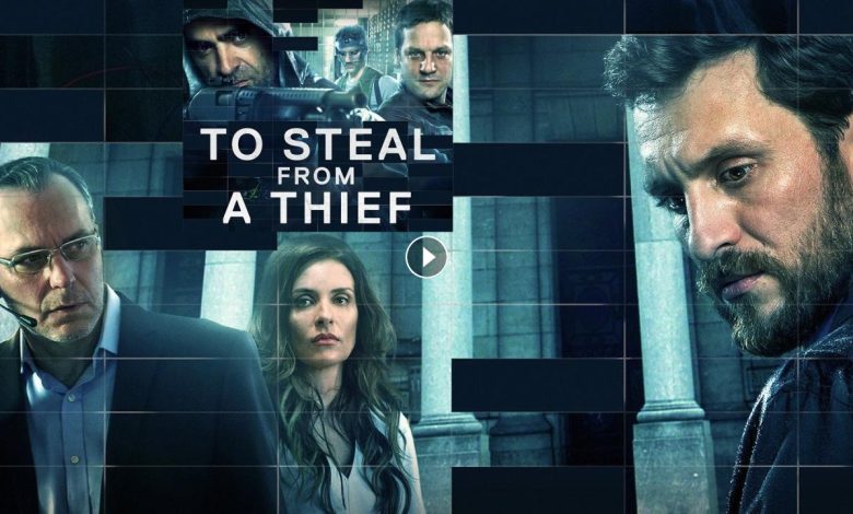 فيلم To Steal From A Thief 2016 مترجم كامل بجودة