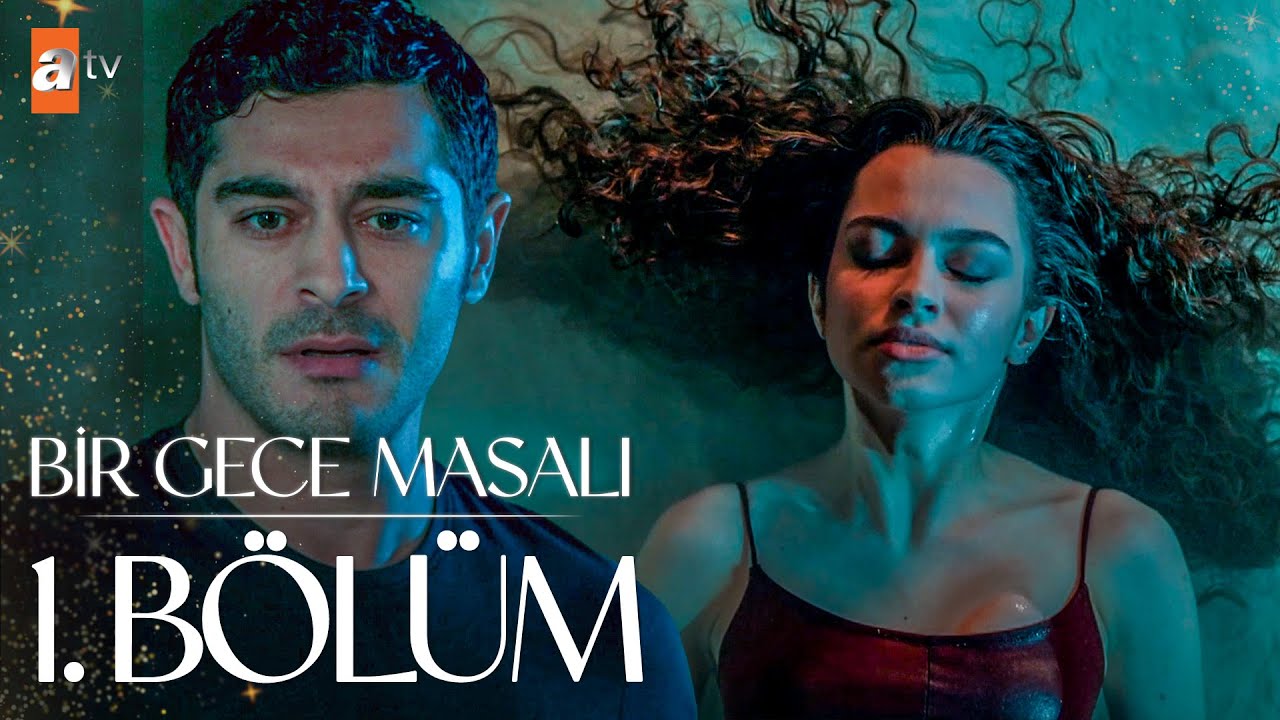 Bir Gece Masali 1 Bolum @atvturkiye