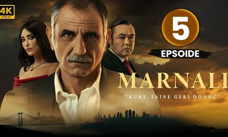 المسلسل التركي مارنالي Marnali الحلقة 5 كاملة مدبلجة