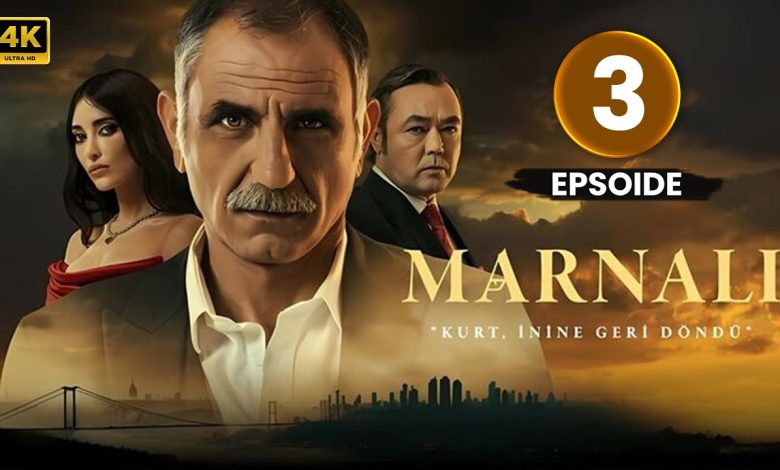 المسلسل التركي مارنالي Marnali الحلقة 3 كاملة مدبلجة